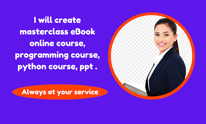 Gig Preview - Create masterclass ebook online course, programming course, python course, ppt