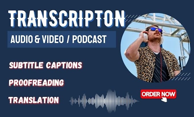 Gig Preview - Do quality video and audio transcription transcribe podcast transcription