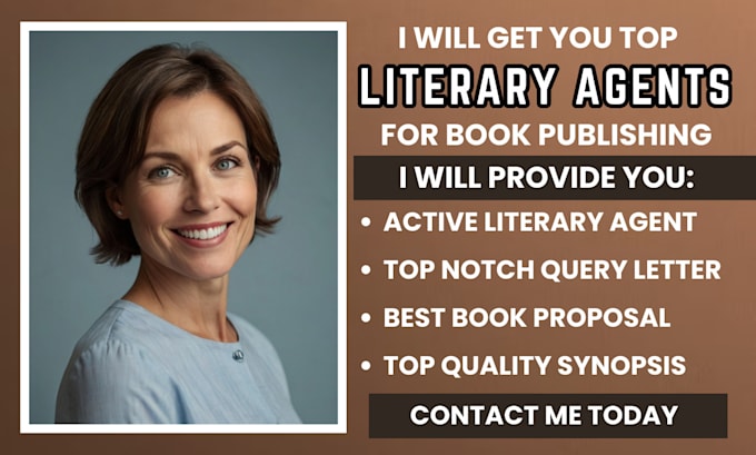 Gig Preview - Get you top rated literary agents for your book, query letter with book proposal