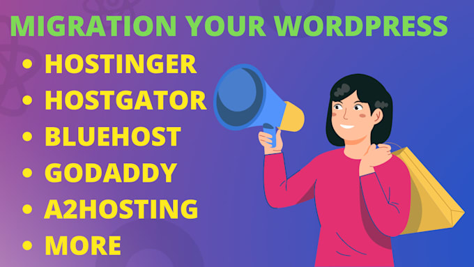 Gig Preview - Migration your wordpress to hostinger hostgator bluehost godaddy a2hosting more