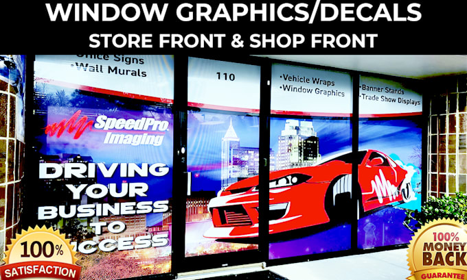 Gig Preview - Design creative window decals, graphics, clings storefront, shop front sign