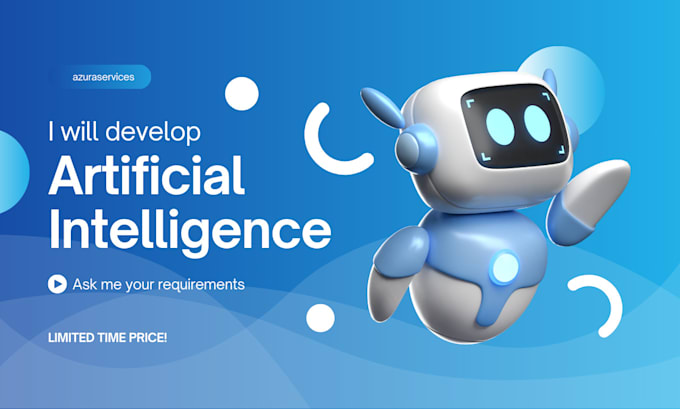 Gig Preview - Develop custom artificial intelligence models