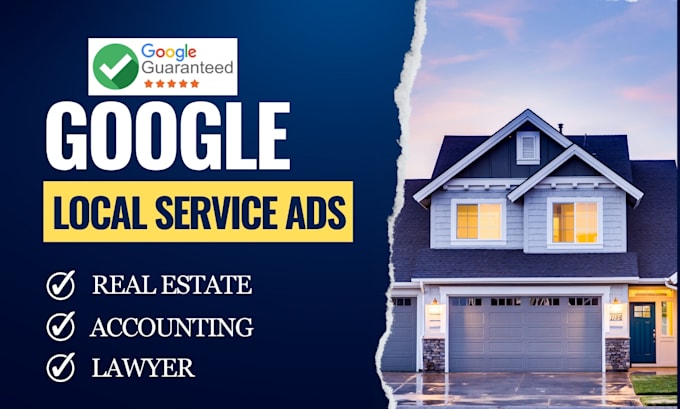 Gig Preview - Setup google local service ads for USA, canada real estate, lawyer, accounting