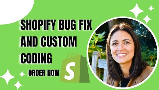 Gig Preview - Fix shopify bugs, errors, custom coding, theme customization website redesign