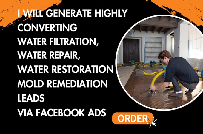 Gig Preview - Generate water filtration leads, damage, treatment leads, filtration website