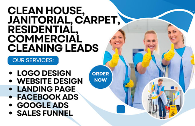 Gig Preview - Generate clean house, janitorial, carpet, residential, commercial cleaning leads