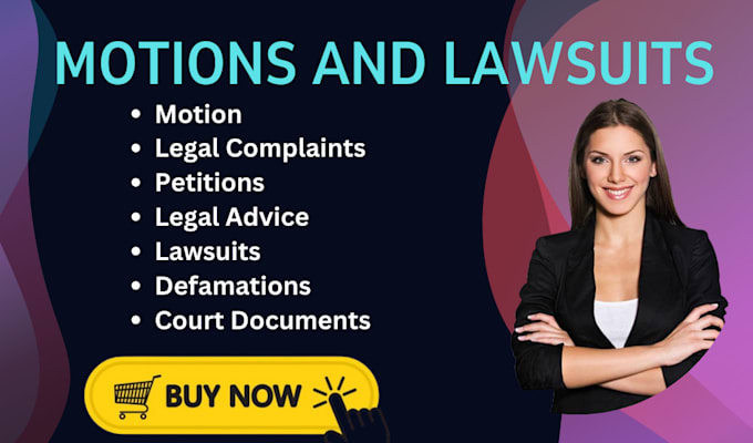 Gig Preview - Expertly write lawsuit complaints, petitions, motions, pleadings, legal document