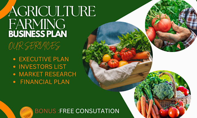 Gig Preview - Agriculture farming business plan agriculture financial modeling  pitch deck