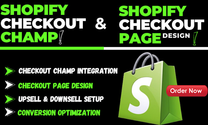 Gig Preview - Help integrate customize and setup checkout champ shopify checkout page design