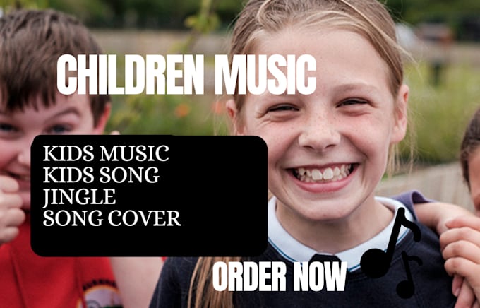 Gig Preview - Write kids songs lyrics, compose kids songs cover, produce children music rhymes