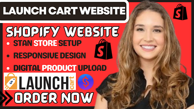 Gig Preview - Setup responsive shopify launch cart website stan store digital product listing