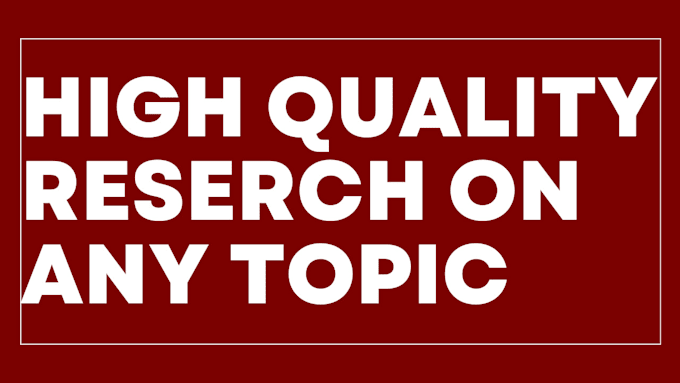 Gig Preview - Do web research on any topic and provide you with high quality content