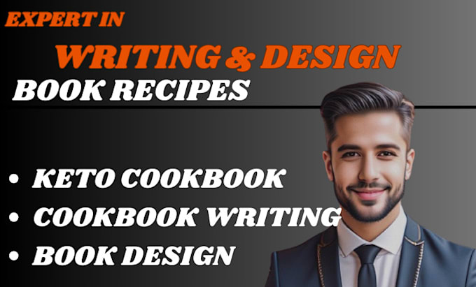 Gig Preview - Be your recipes and design writer, cookbook, keto diet and ebook recipes