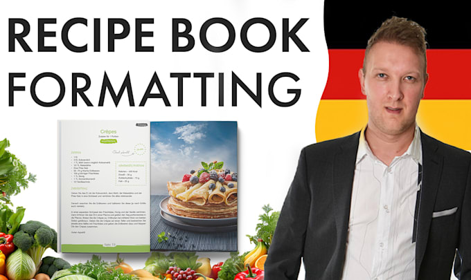 Gig Preview - Format cookbooks and recipe books professionally