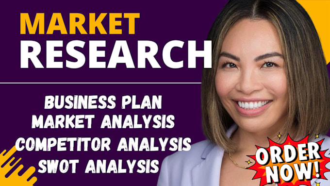 Bestseller - do market research competitor analysis detailed business plan swot analysis