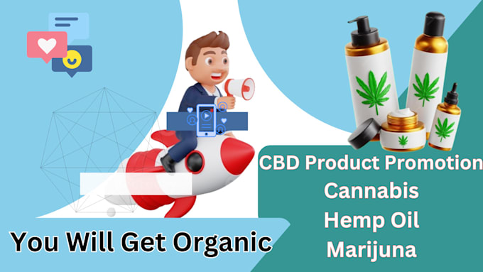 Gig Preview - Promotion your cannabis, hemp oils, marijuana , cbd website and cbd backlinks