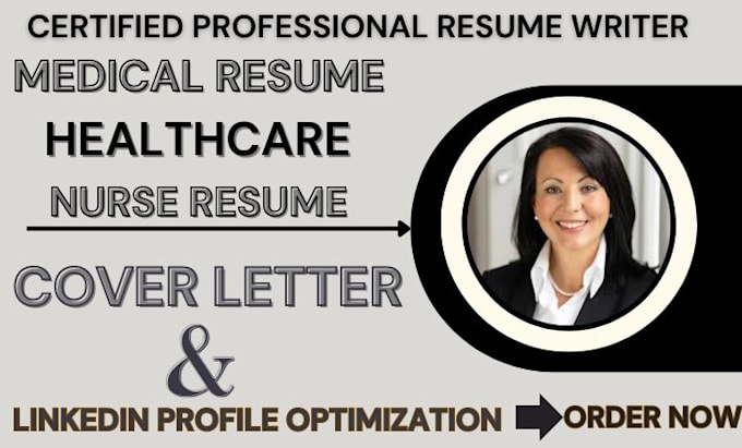 Gig Preview - Craft you a medical resume, healthcare, nurse resume, social work resume writing