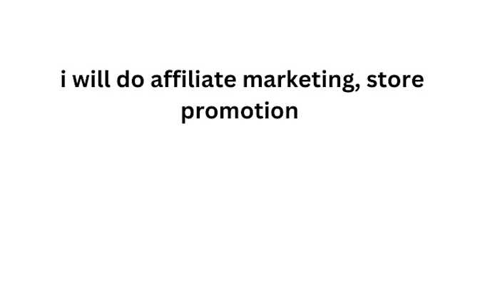 Gig Preview - Promote affiliate marketing, do sales funnel and clickbank amazon website