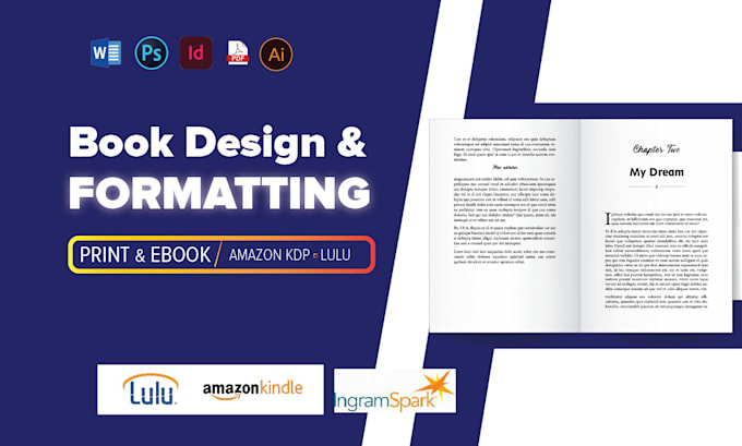 Gig Preview - Book formatting and layout design print and ebook ingram spark amazon kdp lulu