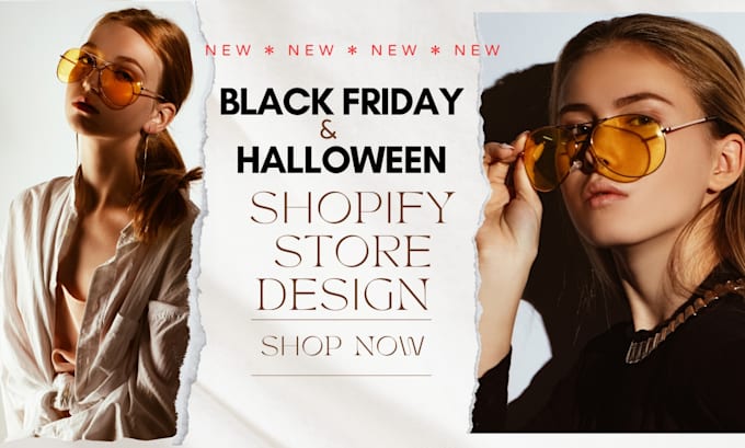 Gig Preview - Design black friday shopify store halloween shopify store dropshipping website