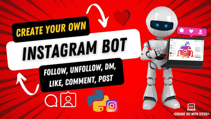 Gig Preview - Create automated tiktok bot, chat bot, youtube bot, instagram api bot