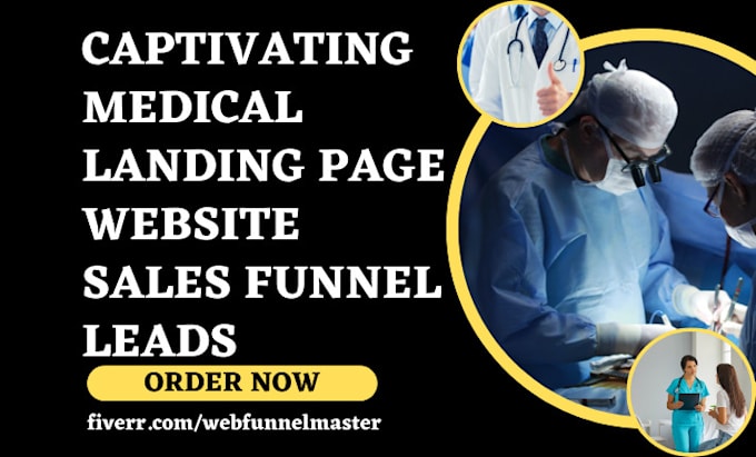 Gig Preview - Build medical landing page healthcare website clinic sales funnel doctor leads