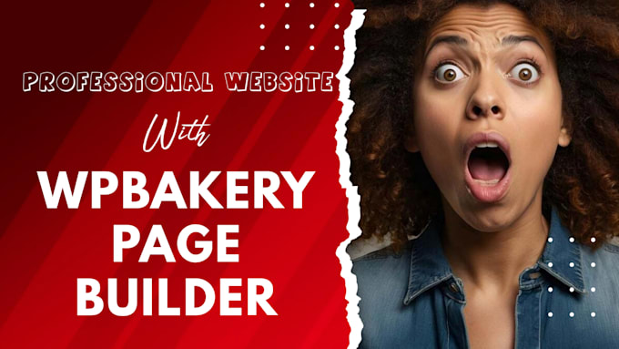 Gig Preview - Utilize wpbakery page builder to create attention grabbing wordpress website