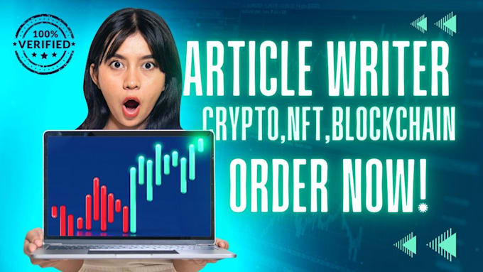 Gig Preview - Write seo articles on crypto, nft, fintech, blockchain, crypto blog writer