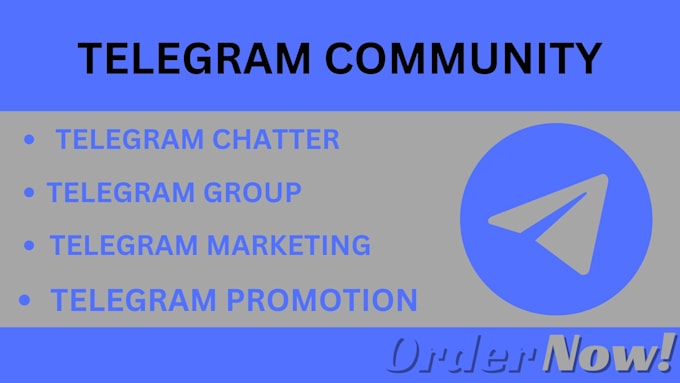 Bestseller - be your telegram community management with 20 chatter, telegram ads, promotion