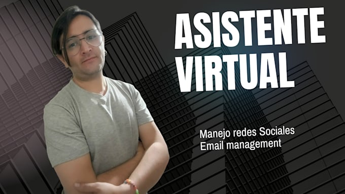 Gig Preview - Be your virtual assistant in english and spanish