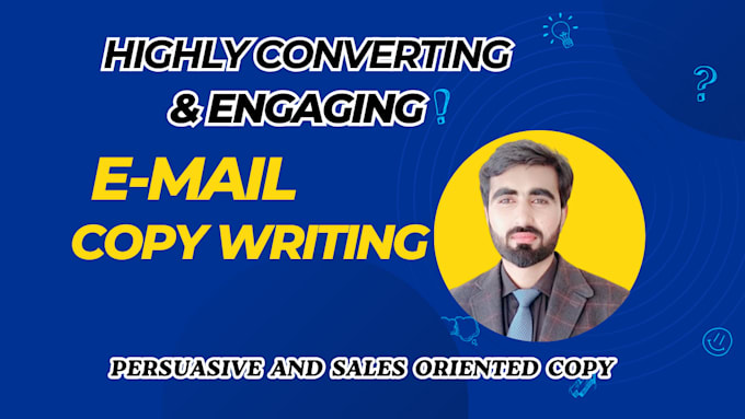 Gig Preview - Do persuasive email copywriting to skyrocket sales