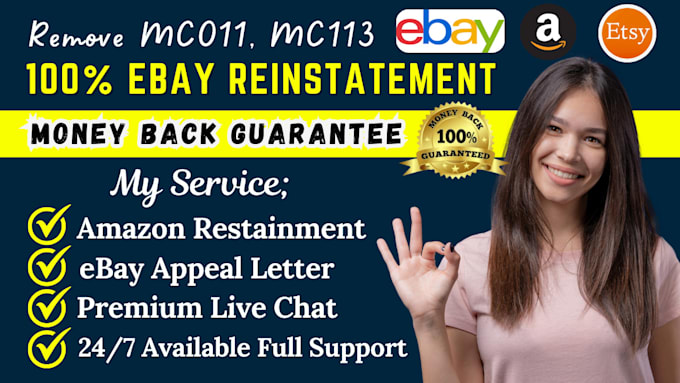 Gig Preview - Do ebay account reinstatement mc011 mc113 mc999 etsy amazon reinstatement