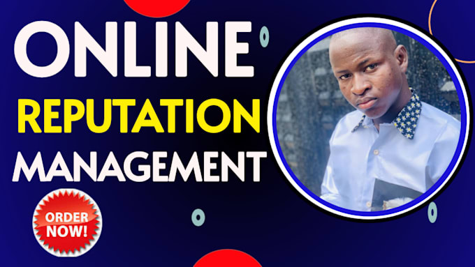 Gig Preview - Manage your online reputation and enhance your brand image