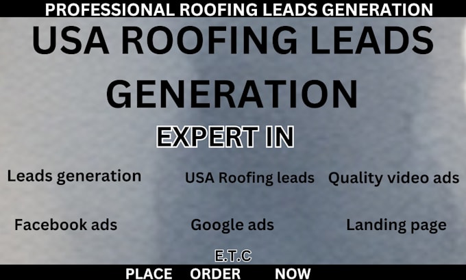 Gig Preview - Usa roofing leads, home owner leads, hot roofing leads, google ads, roofing lead