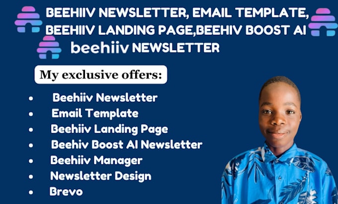 Gig Preview - Create beehiiv newsletter, email template, beehiiv landing page, ai newsletter