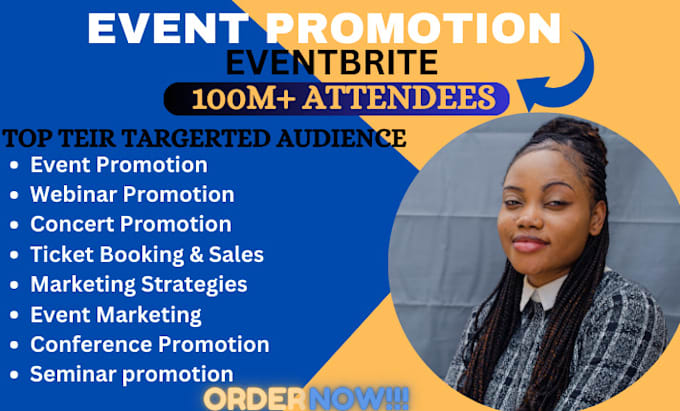 Gig Preview - Promote eventbrite, ticket booking, conference, webinar, event marketing