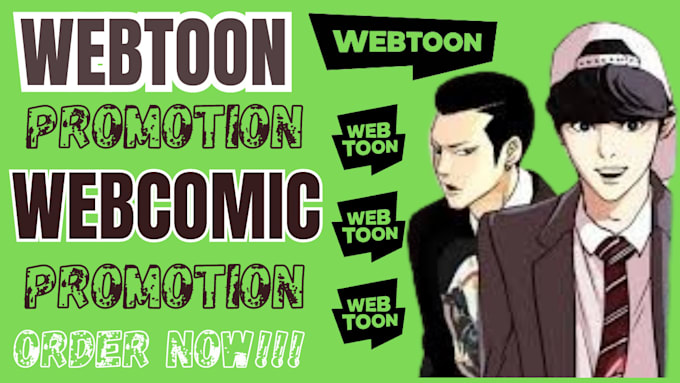 Gig Preview - Promote your wattapad, manga tapas webtoon anime comics