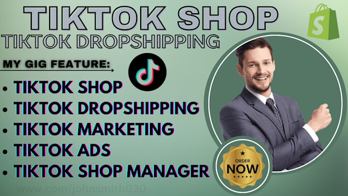 Gig Preview - Setup tiktok shop, do tiktok marketing, tiktok dropshipping and product listing