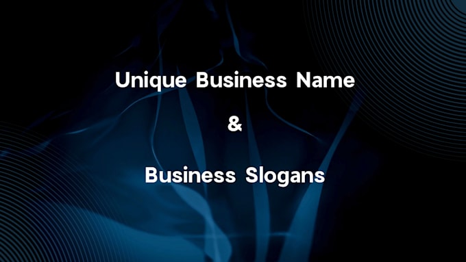 Gig Preview - Create professional business names and catchy business slogans