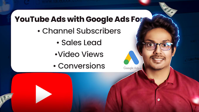 Gig Preview - Create youtube ads for subscribers, sales lead with google ads