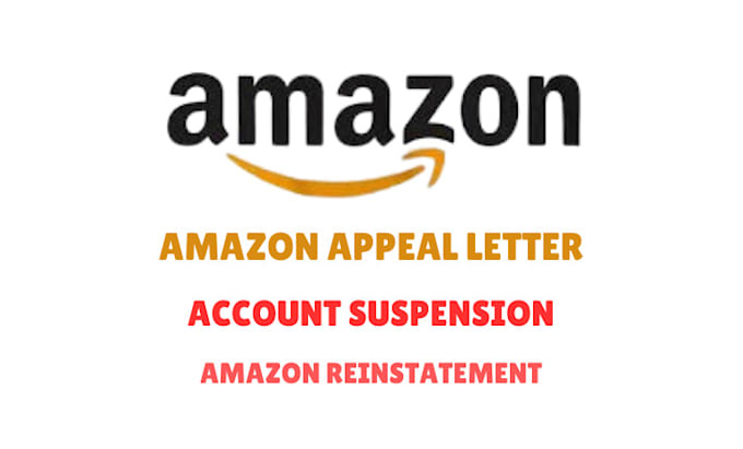 Gig Preview - Write letter of appeal for amazon account suspension, amazon reinstatement