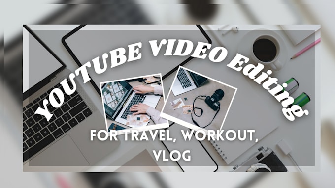 Gig Preview - Do quickly edit youtube videos and social media videos