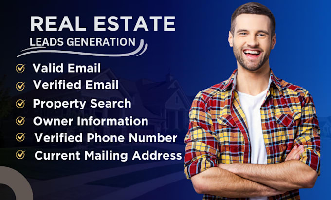 Gig Preview - Generate real estate verified and targeted leads, bulk list