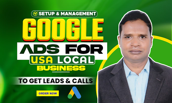 Gig Preview - Do google search ads for USA local business to get more leads and calls