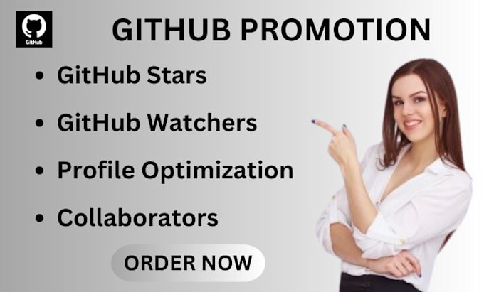 Gig Preview - Do github promotion and increase watcher and stars