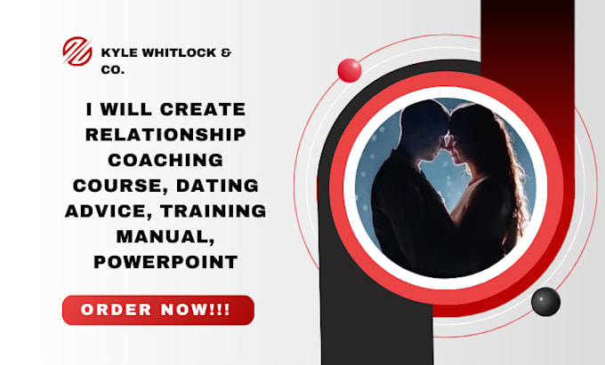 Bestseller - create relationship coaching course, dating advice, training manual, powerpoint