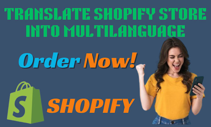 Gig Preview - Translate yours shopify store in any language in 24 hrs