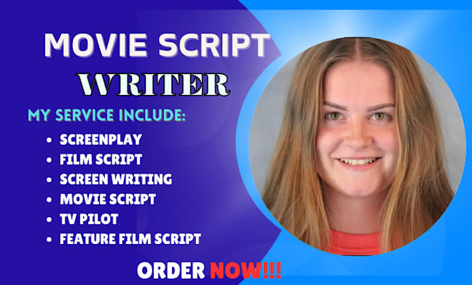 Gig Preview - Movie script screenplay screenwriting film script feature film script tv series