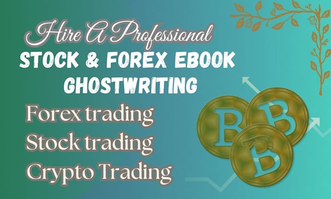 Bestseller - ghostwrite forex trading, day trading, option trading strategy ebook and course