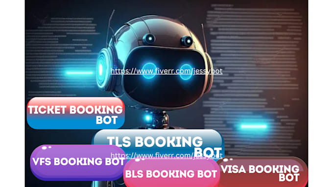 Gig Preview - Build vfs bot, appointment bot, tls, bls bot, vfs booking bot, visa booking bot